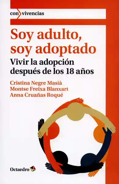 Soy Adulto Soy Adoptado - Cristina Negre Masiá