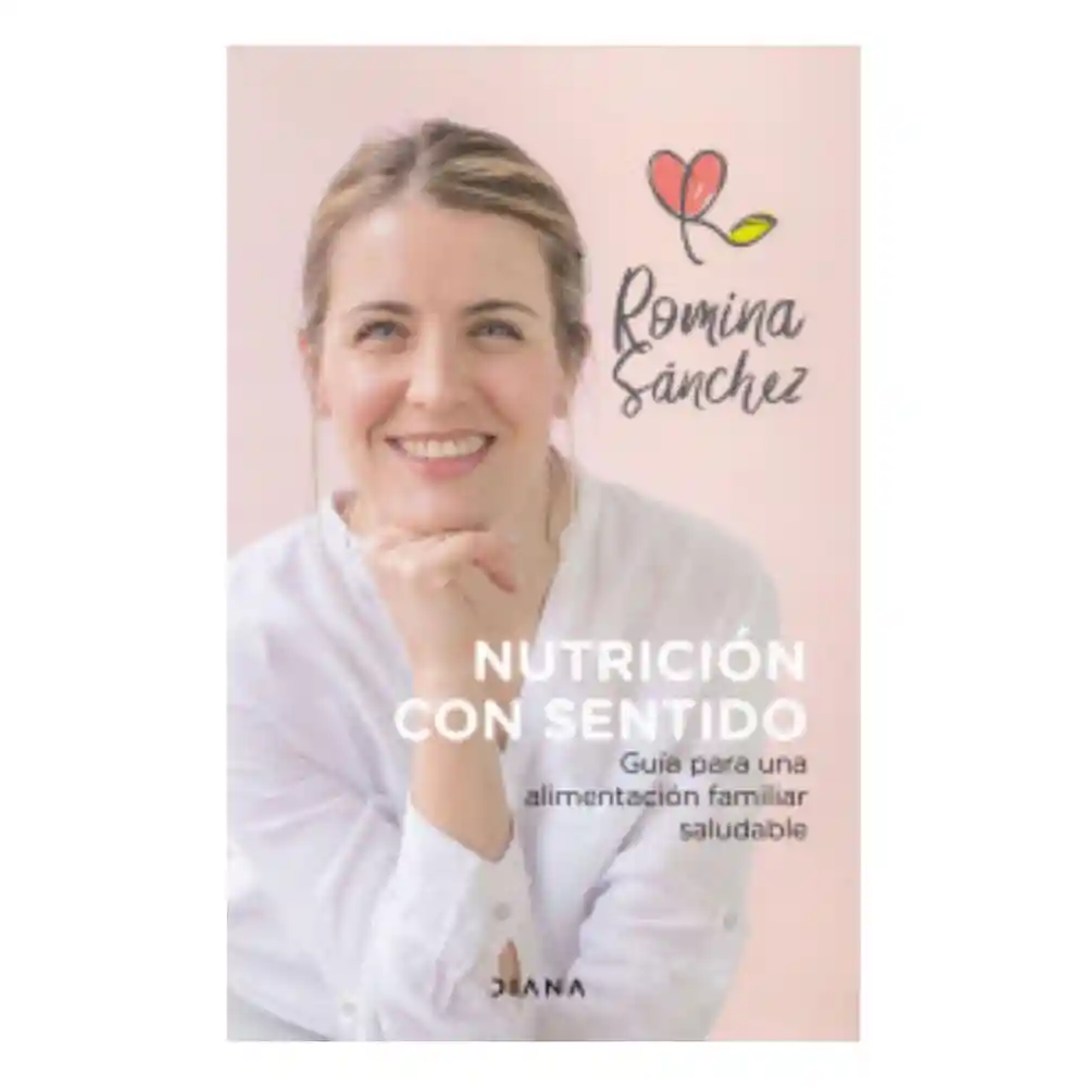 Nutrición Con Sentido - Sánchez Romina