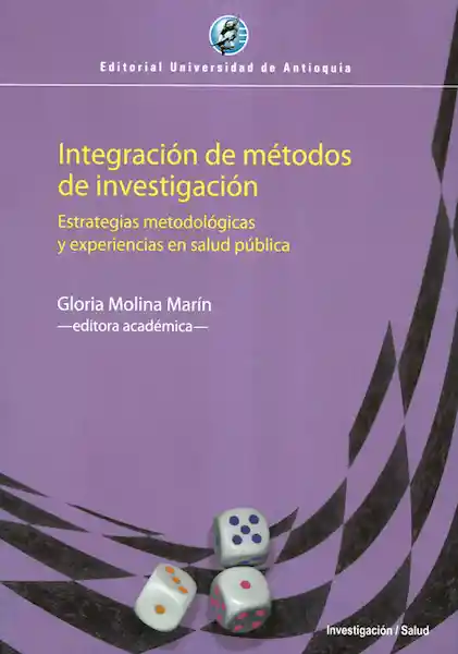 Integración de Métodos de Investigación - Gloria Molina Marín