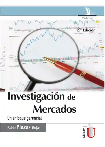 Investigación de Mercados un Enfoque Gerencial. 2 Ed.