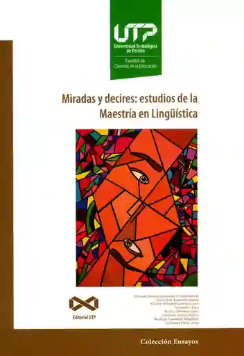 Miradas y Decires: Estudios de la Maestría en Lingüística