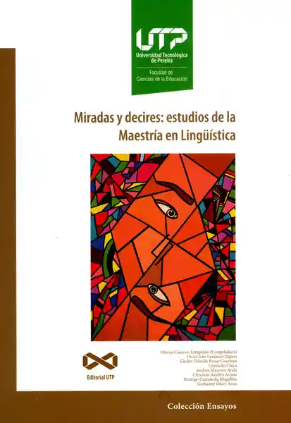 Miradas y Decires: Estudios de la Maestría en Lingüística