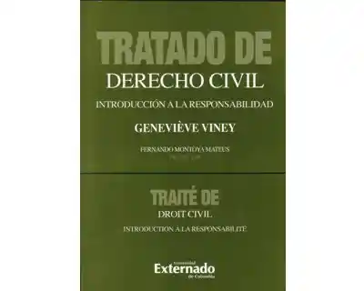 Tratado de Derecho Civil. Introducción a la Responsabilidad
