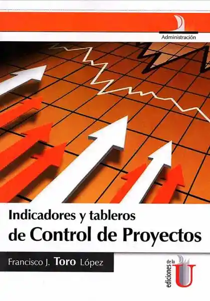 Indicadores y Tableros de Control de Proyectos