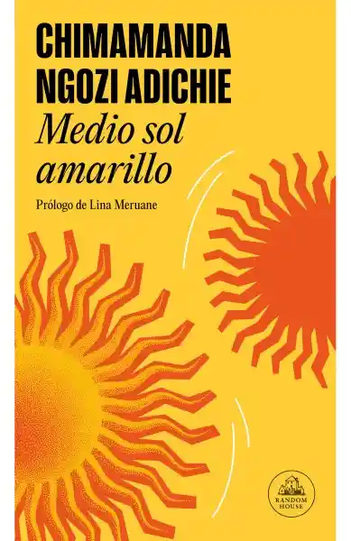 Medio Sol Amarillo - Chimamanda Ngozi Adichie