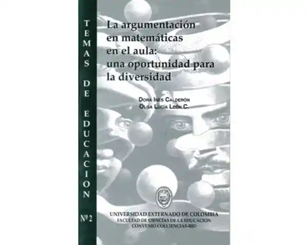 Argumentación en Matemáticas en el Aula - Dora Inés/Olga Lucía