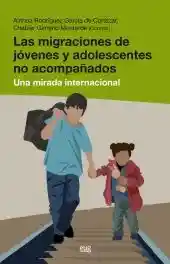 Las Migraciones de Jóvenes y Adolescentes no Acompañados