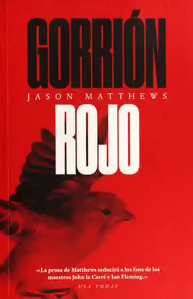 Gorrión Rojo - Jason Matthews