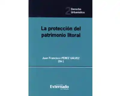 La Protección Del Patrimonio Litoral