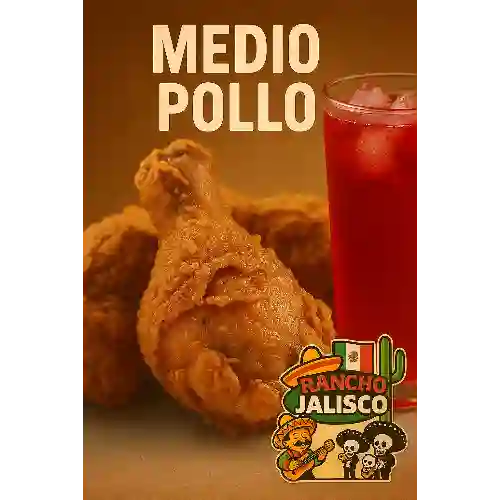 Medio Pollo Broaster