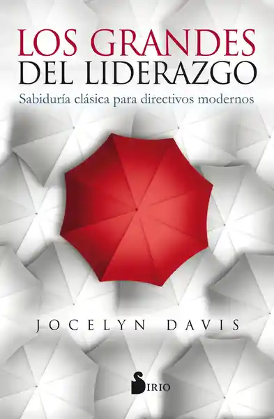 Los Grandes Del Liderazgo - Sirio