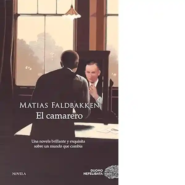 El Camarero - Matias Faldbakken