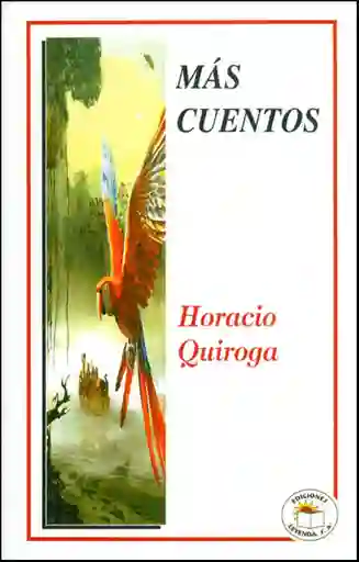 Más Cuentos - Horacio Quiroga