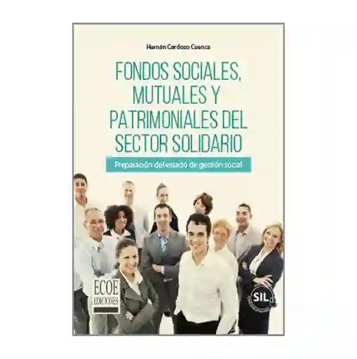 Fondos Sociales Mutuales y Patrimoniales Del Sector Solidario