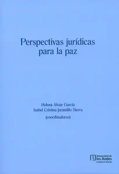Perspectivas Jurídicas Para la Paz