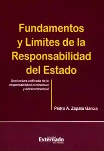 Fundamentos y Límites de la Responsabilidad Del Estado.