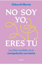 No Soy yo Eres Tú