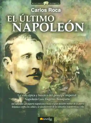 El Último Napoleón - Carlos Roca