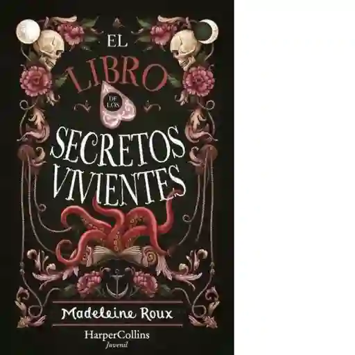 El Libro de Los Secretos Vivientes