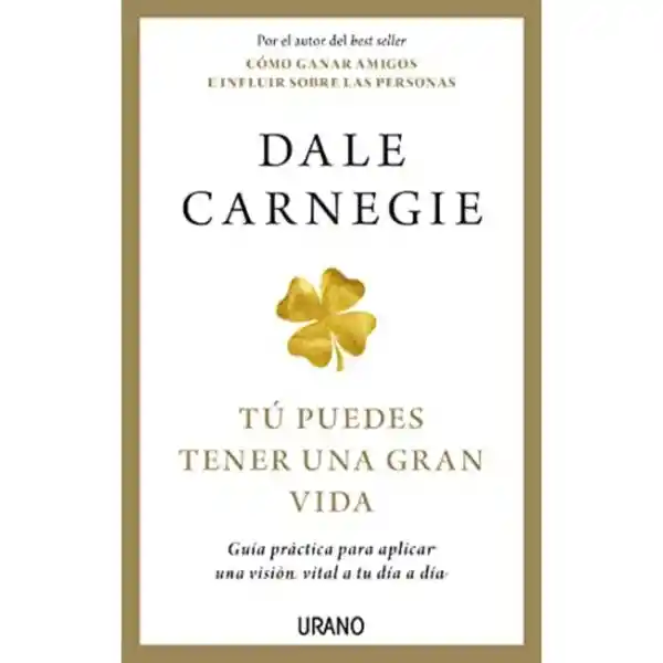 Tú Puedes Tener Una Gran Vida