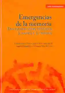 Emergencias de la Memoria - VV.AA