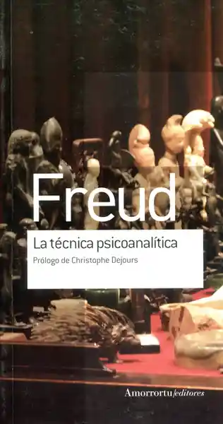 La Técnica Psicoanalítica - Sigmund Freud