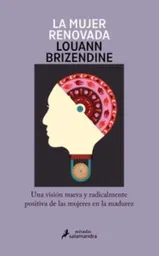 La Mujer Renovada - Brizendine Louann