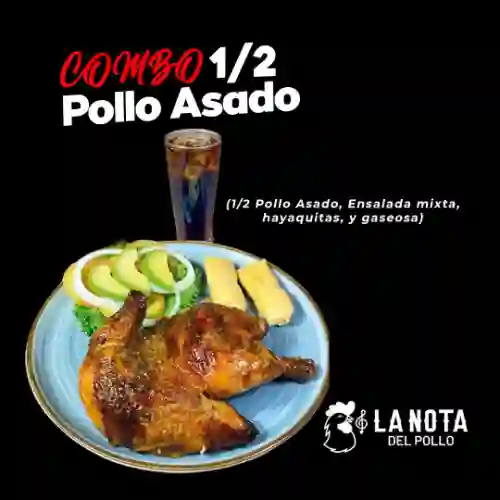 Combo 1/2 Pollo Asado