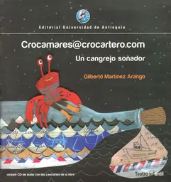 Crocamares @Crocartero .Com. Un Cangrejo Soñador