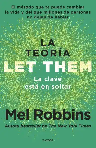 La Teoría Let Them