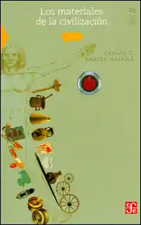 Los Materiales de la Civilización