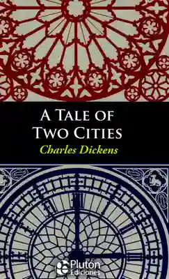 A Tale of Two Cities - Charles Dickens