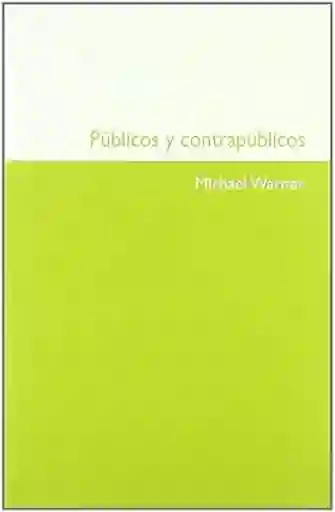 Públicos y Contrapúblicos