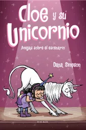 Amigas Sobre El Escenario - Cloe y Su Unicornio 7 - B de Block