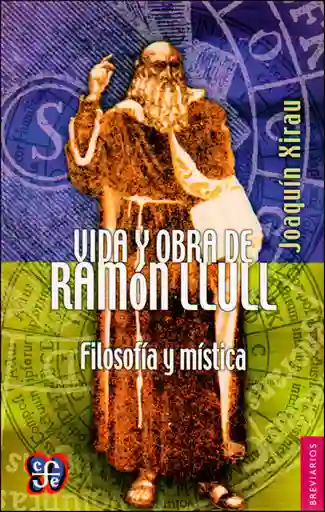Vida y Obra de Ramón Llull - Joaquín Xirau