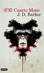 El Cuarto Mono - J.D. Barker