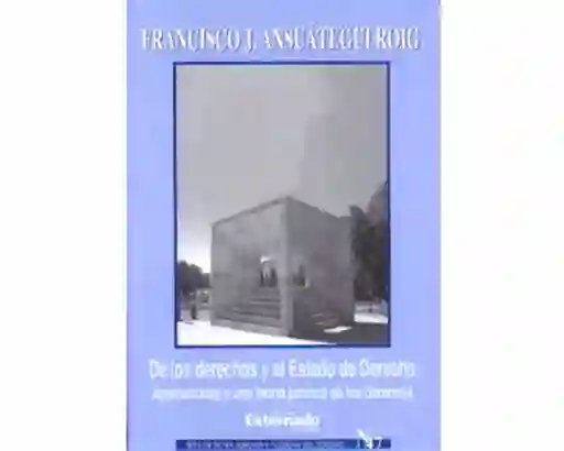 De Los Derechos y el Estado de Derecho