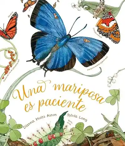 Una Mariposa es Paciente - Hutts Aston Dianna / Long Sylvia