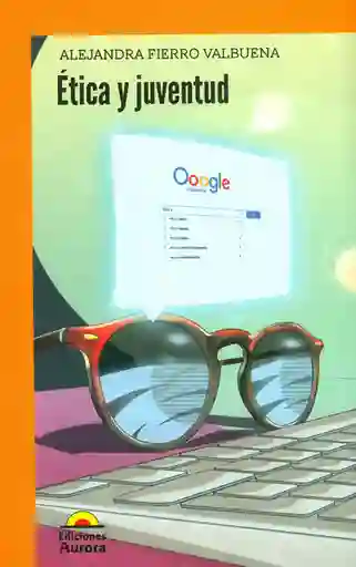 Ética y Juventud - Alejandra Fierro Valbuena