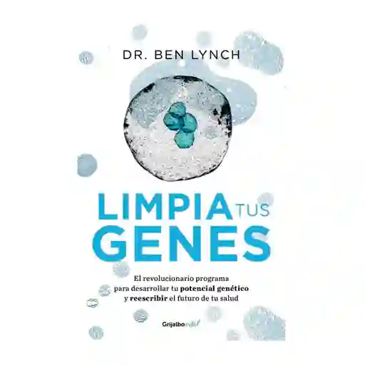 Ben Lynch - Limpia Tus Genes