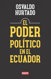 El Poder Político en el Ecuador