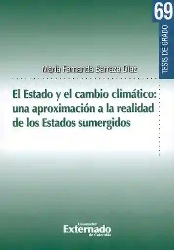 El Estado y el Cambio Climático - María Fernanda Barraza Díaz