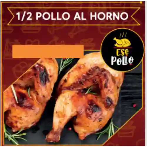 1/2 Pollo Al Horno