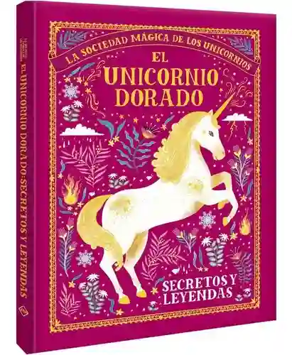Lexus El Unicornio Dorado - Editores
