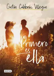 Primero es ella