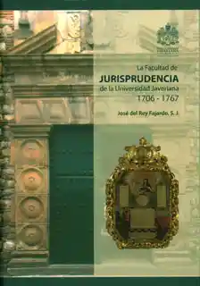 La Facultad de Jurisprudencia de la Universidad (1706