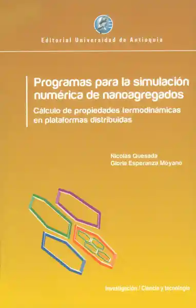 Programas para la simulación numérica de nanoagregados. Cálculo de propiedades termodinámicas en plataforma distribuidas