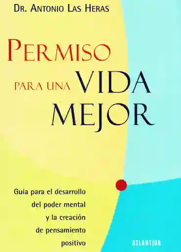 Vida Permiso Para Una Mejor