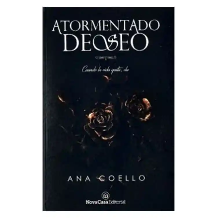 Atormentado Deseo - Ana Coello