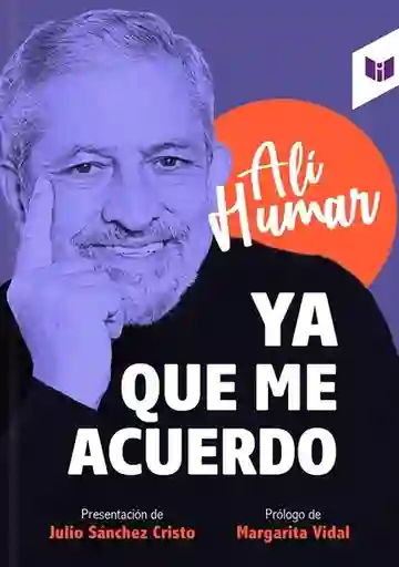 Ya Que me Acuerdo - Alí Humar